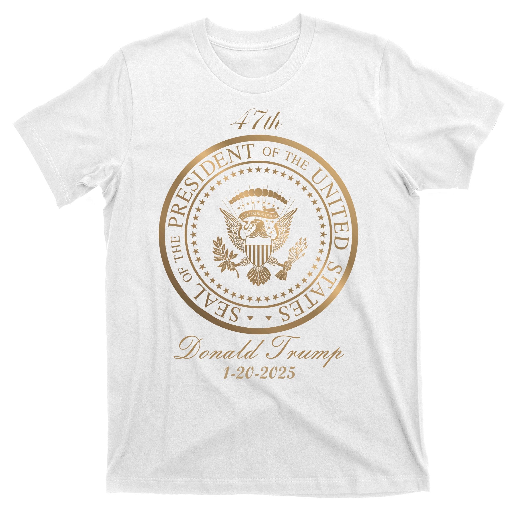 Donald Trump Official Gold Seal 47th President T-Shirt