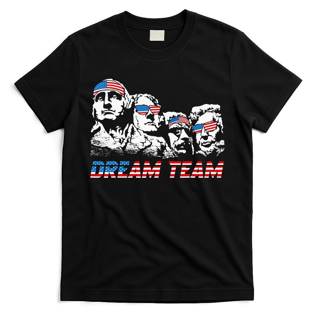 Dream Team President American Flag Patriotic 4th Of July T-Shirt