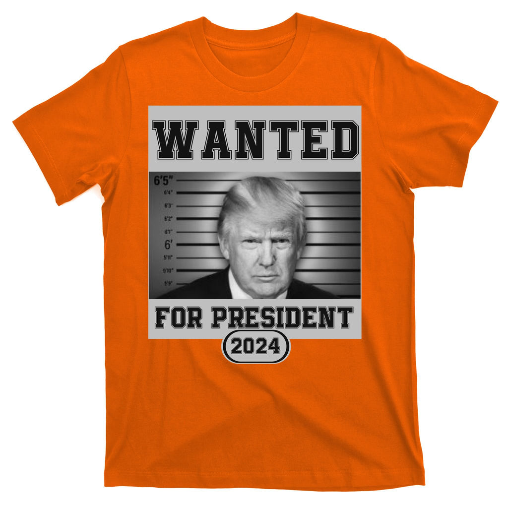 Donald Trump Wanted For President 2024 President Trump Mugshot T-Shirt