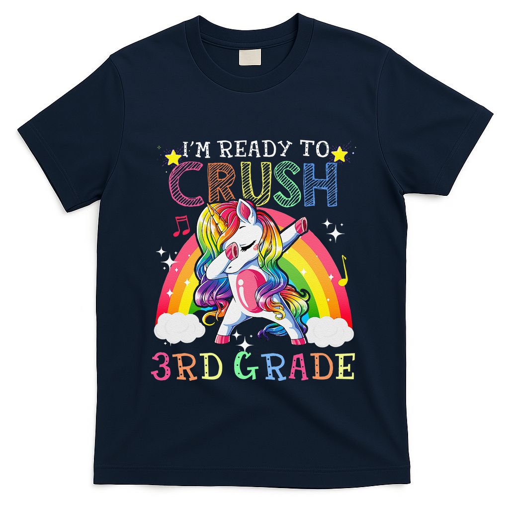 Dabbing Unicorn Im Ready To Crush 3rd Grade Back To School T-Shirt