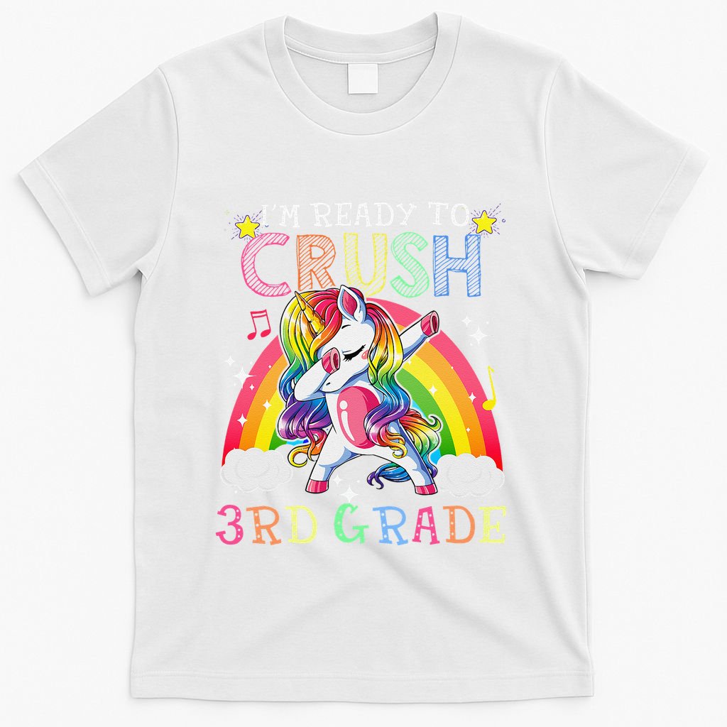 Dabbing Unicorn Im Ready To Crush 3rd Grade Back To School T-Shirt
