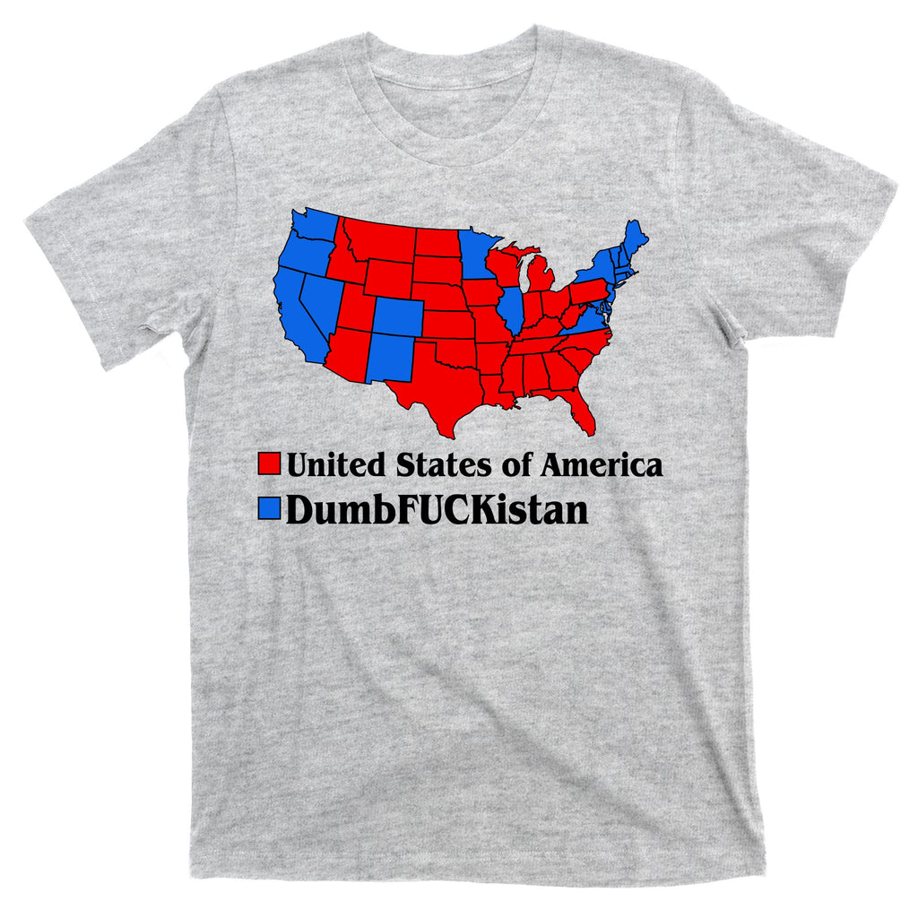 DumbFUCKistan Vs. United States of America Election Map Republicans T-Shirt