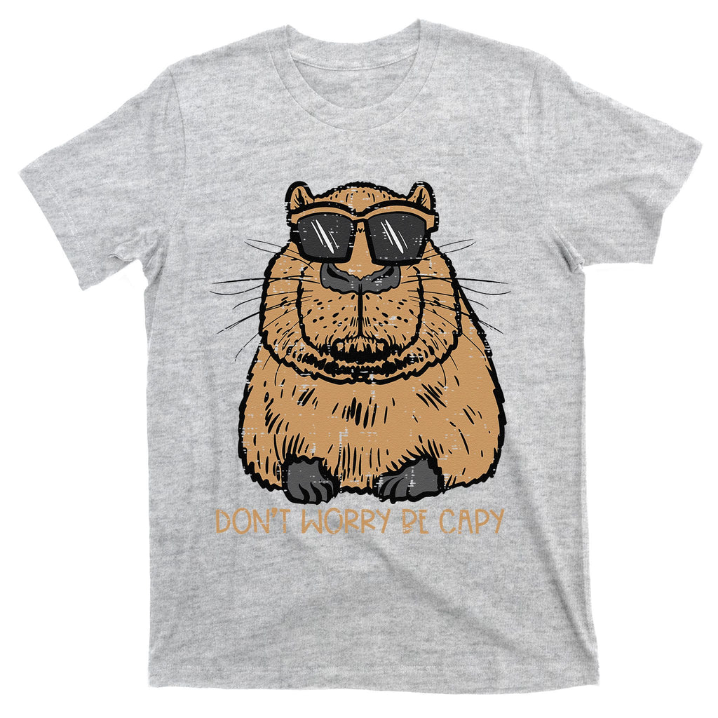 Dont Worry Be Capy Funny Capybara Pet T-Shirt