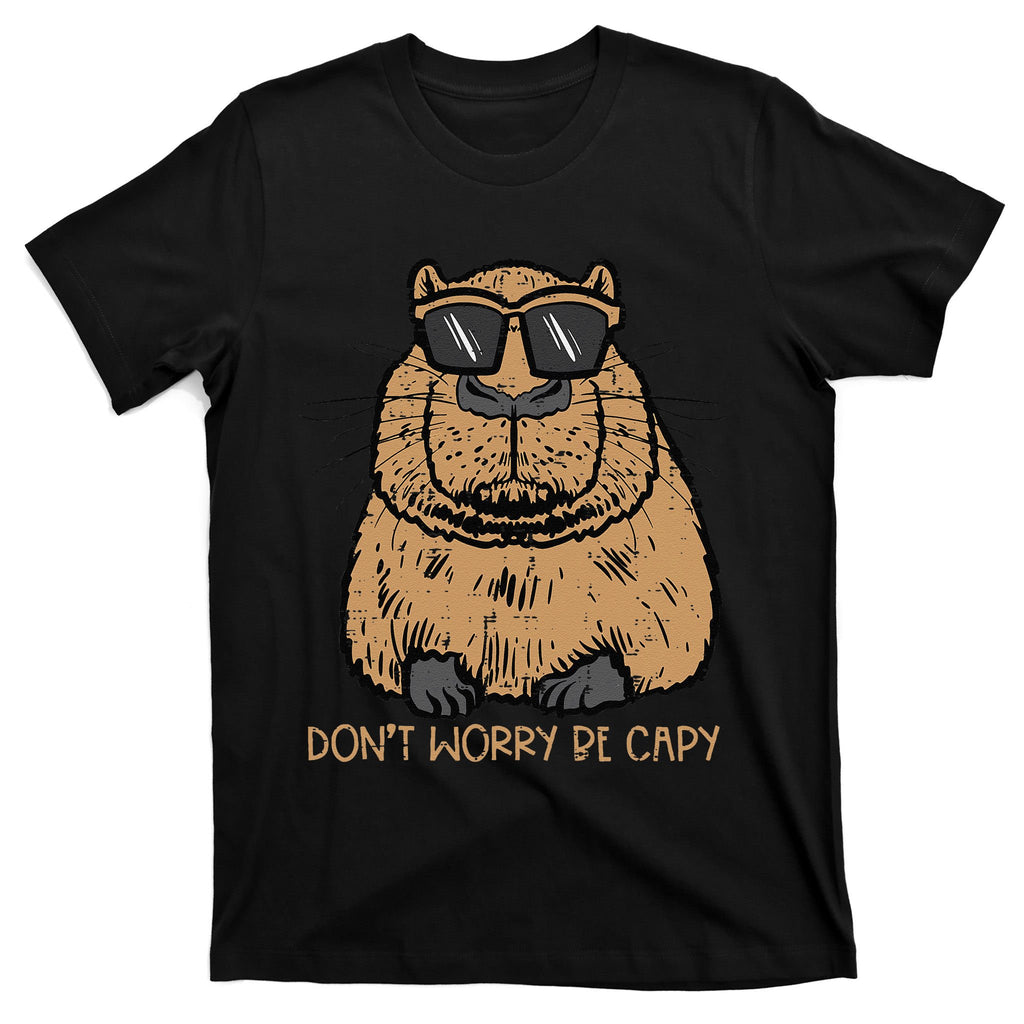 Dont Worry Be Capy Funny Capybara Pet T-Shirt