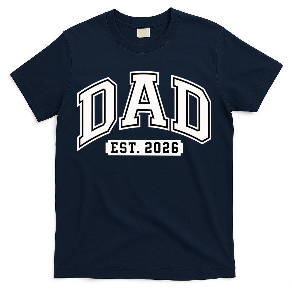 Varsity Sporty Dad Est 2026  T-Shirt
