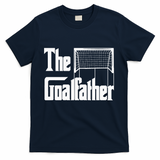 The Goalfather Dad Soccer Goalkeeper Goalie Coach Footballer T-Shirt