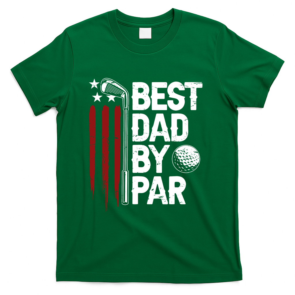 Golf Best Dad By Par Daddy Golfer American Flag Fathers Day T-Shirt