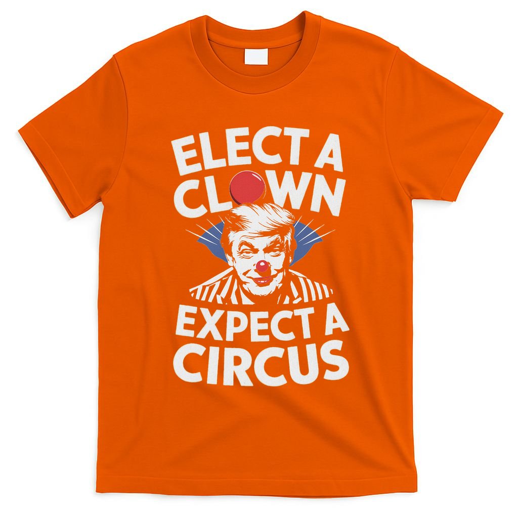 Elect A Clown Expect A Circus Impeach Trump Anti Trump T-Shirt