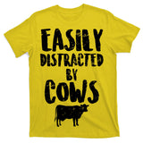 Easily Distracted By Cows T-Shirt