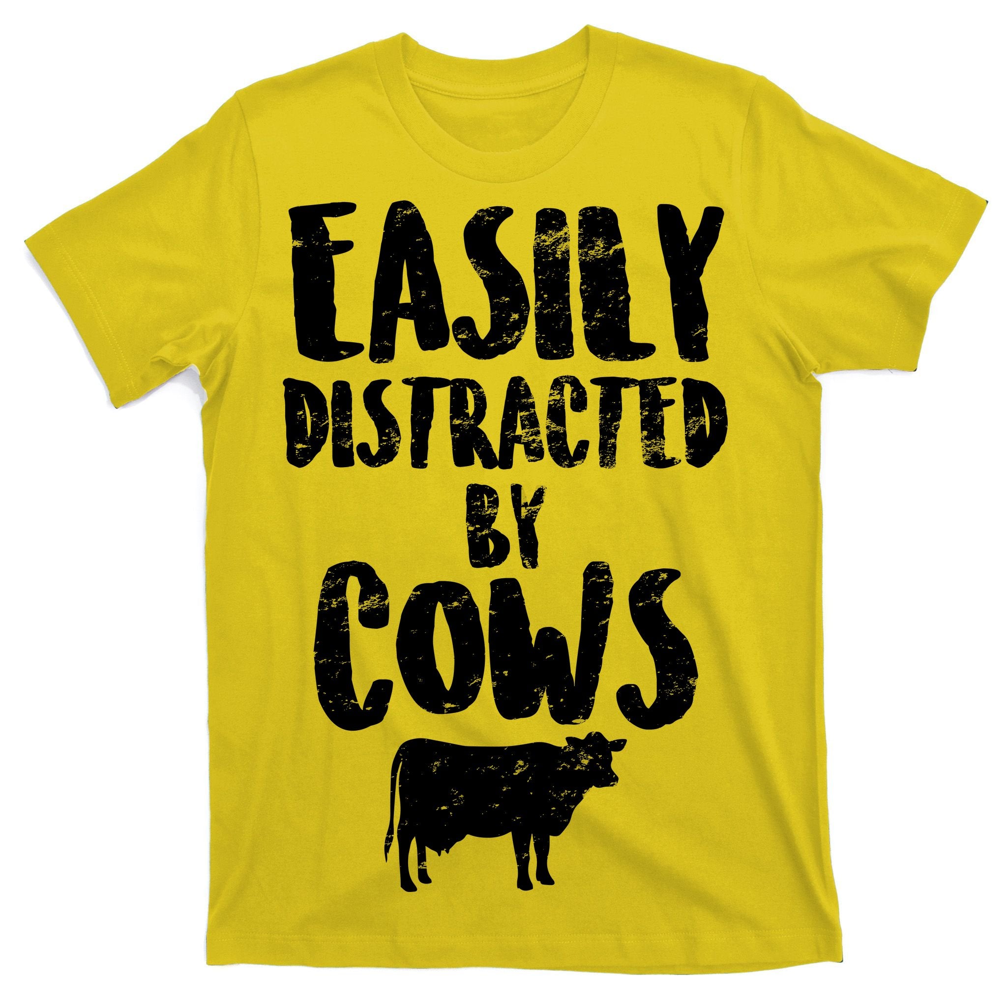 Easily Distracted By Cows T-Shirt