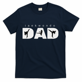 Taekwondo Dad T-Shirt