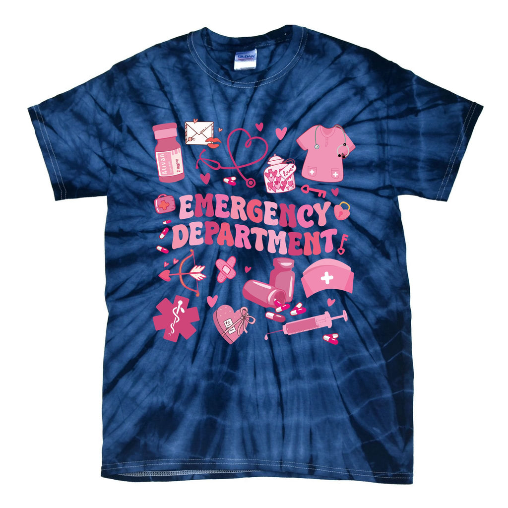 Emergency Department Valentine Funny Er Nurse Tie-Dye T-Shirt