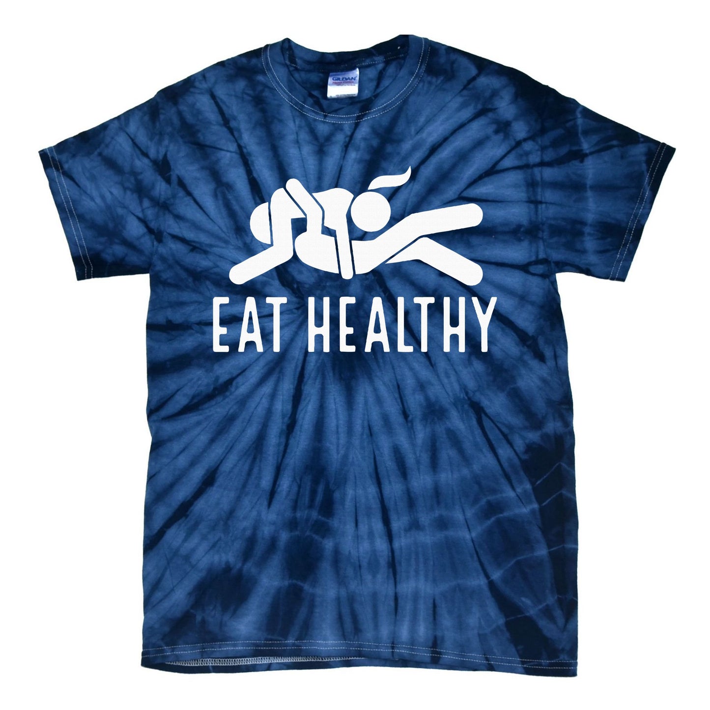Eat Healthy Funny Naughty Couple Humor Joke Valentine Tie-Dye T-Shirt