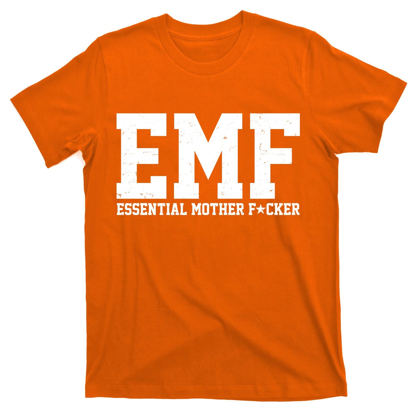 EMF Essential Mother F*cker T-Shirt