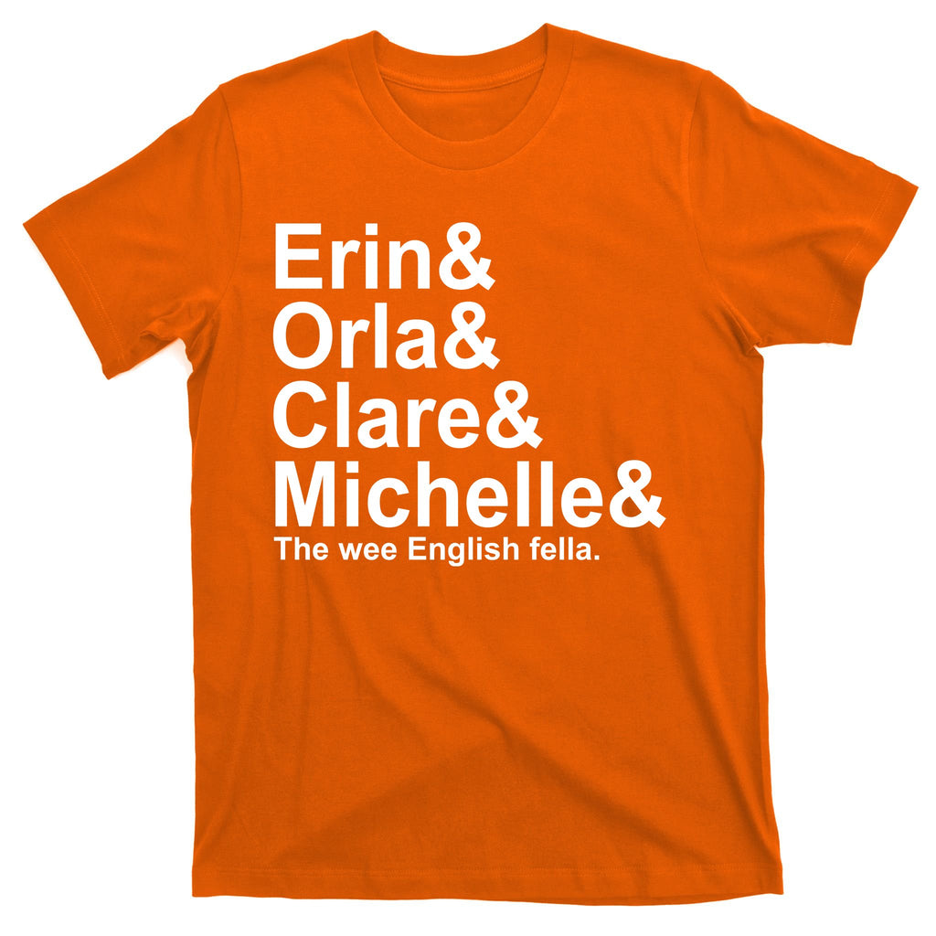 Erin Orla Clare Michelle The Wee English Fella T-Shirt