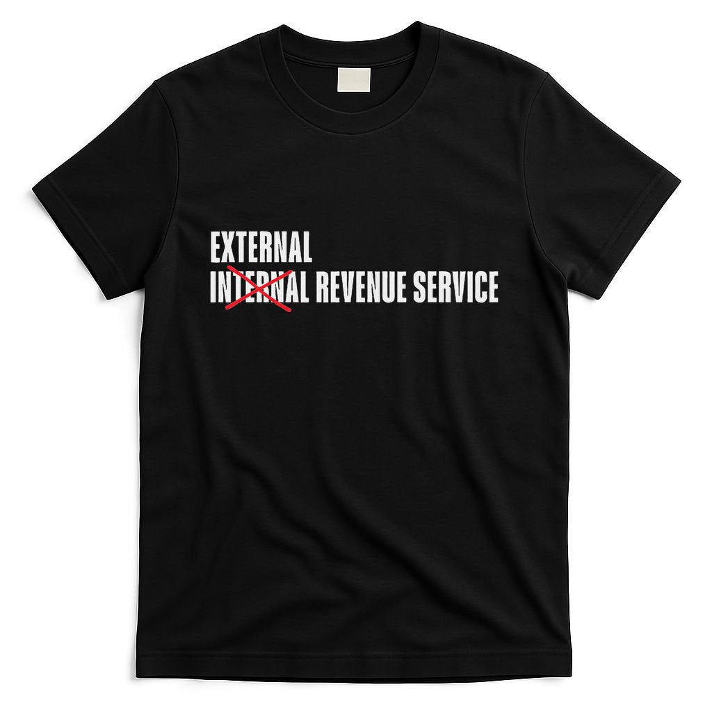 External Revenue Service Trump Maga Taxes T-Shirt