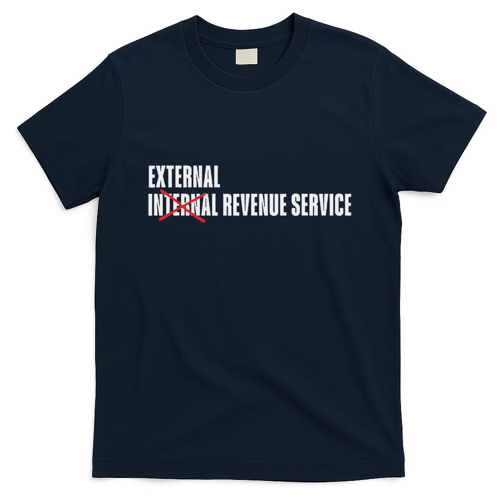 External Revenue Service Trump Maga Taxes T-Shirt