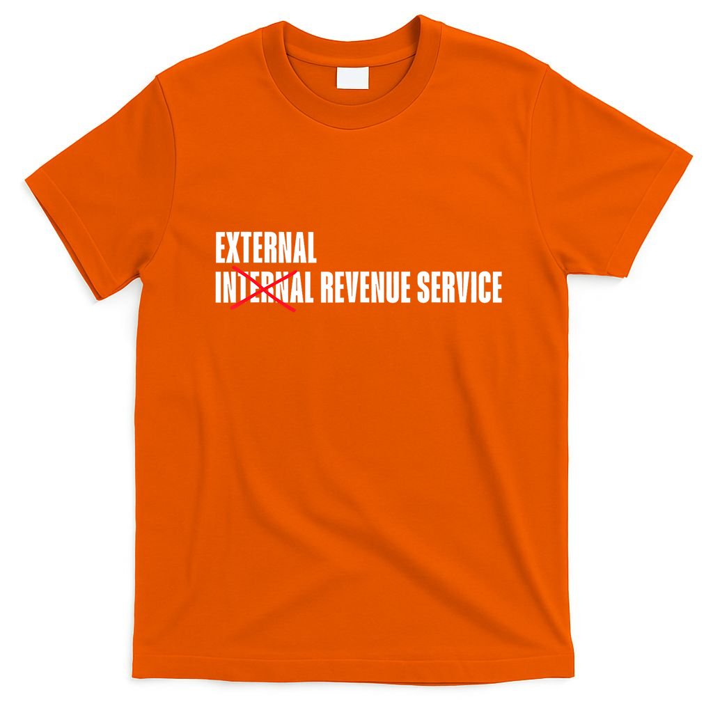 External Revenue Service Trump Maga Taxes T-Shirt
