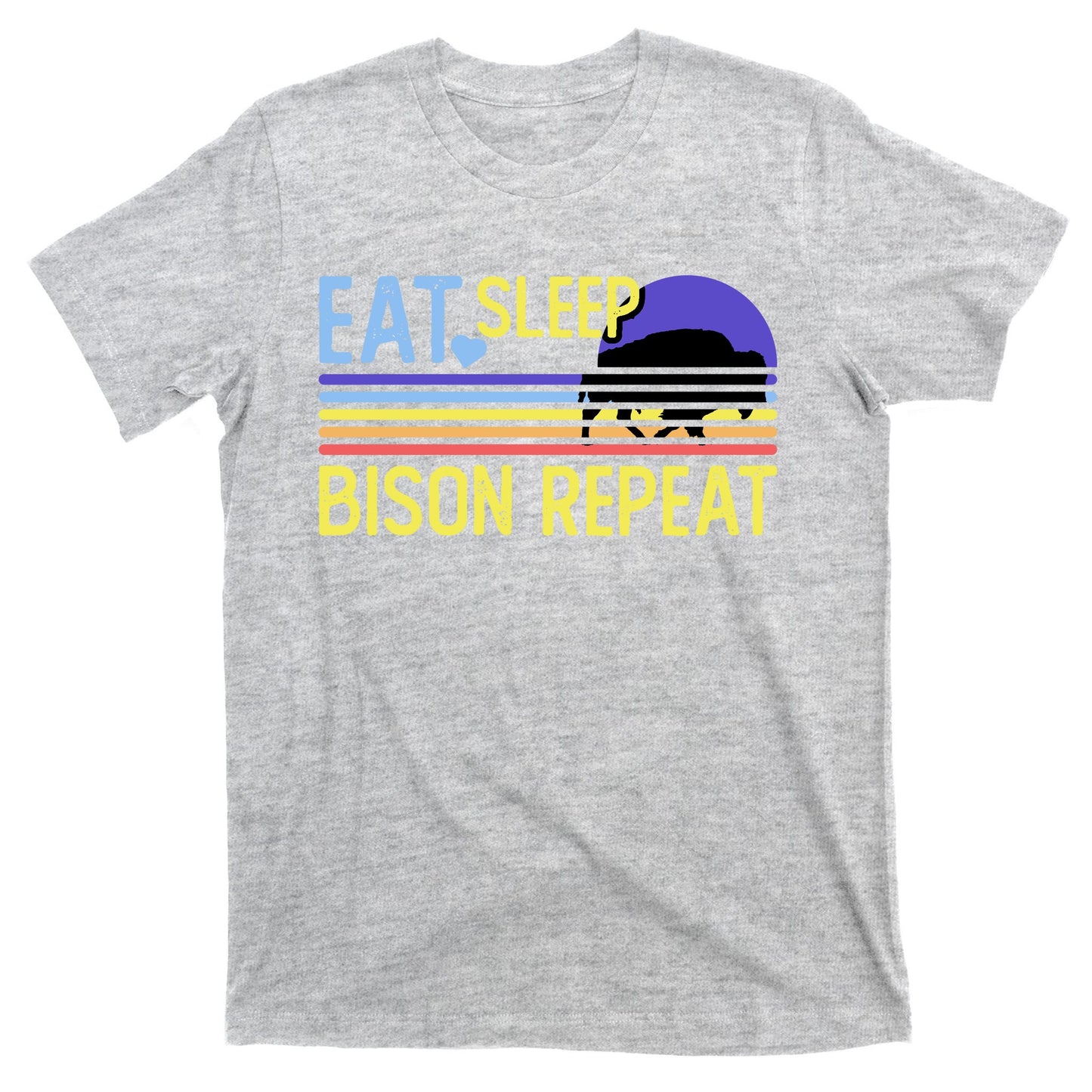 Eat Sleep Bison Repeat T-Shirt