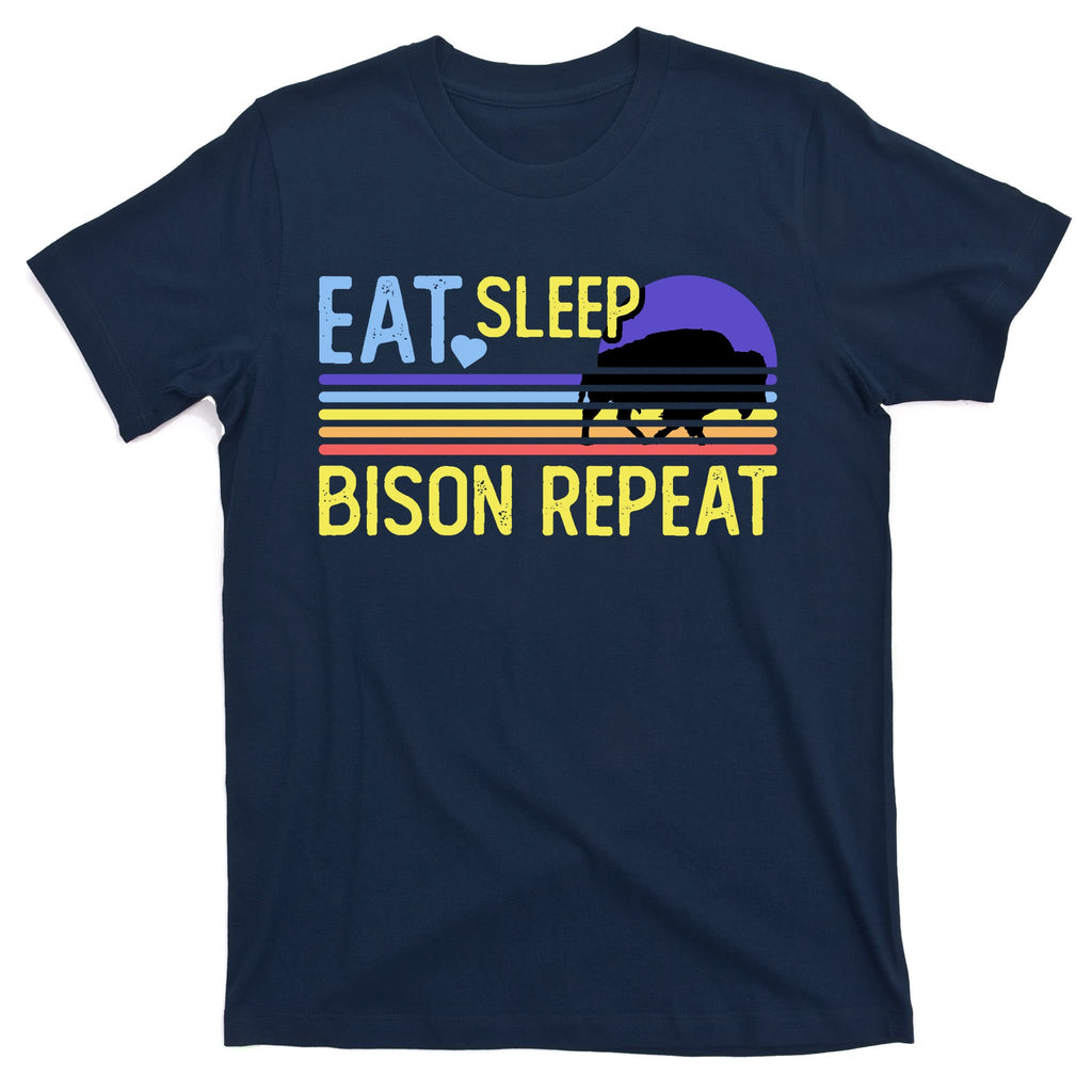 Eat Sleep Bison Repeat T-Shirt