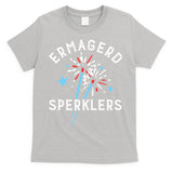 Ermahgerd Sperklers Funny 4th Of July Fireworks Sparklers Gift T-Shirt