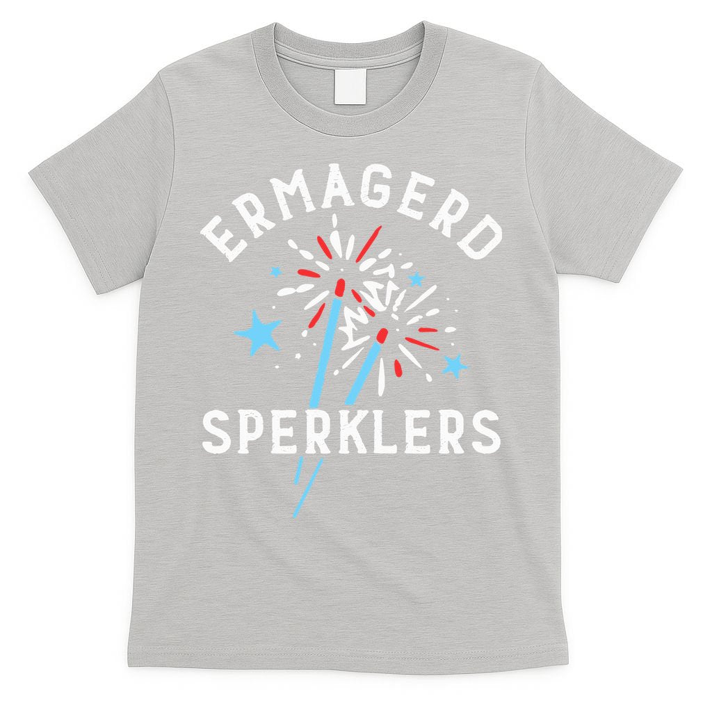Ermahgerd Sperklers Funny 4th Of July Fireworks Sparklers Gift T-Shirt