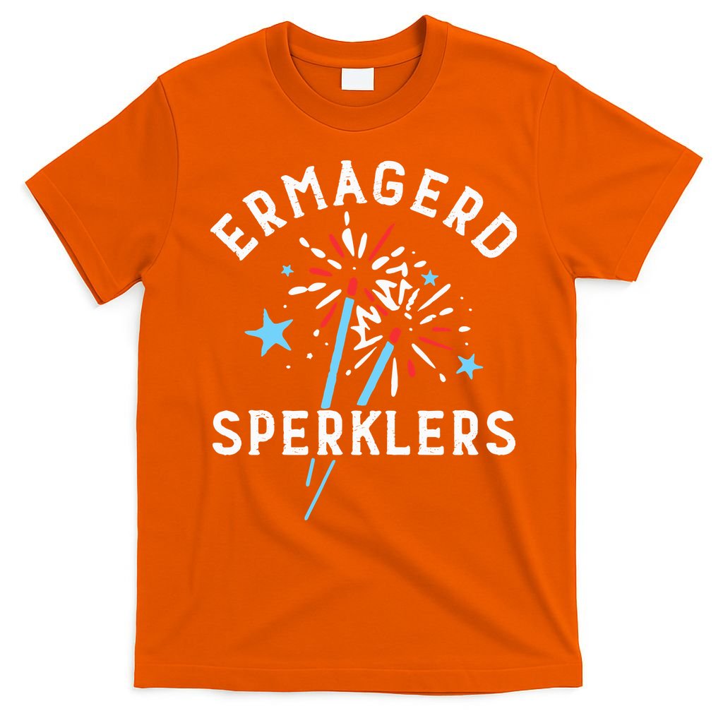 Ermahgerd Sperklers Funny 4th Of July Fireworks Sparklers Gift T-Shirt