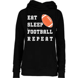 Eat Sleep Football Repeat Womens Funnel Neck Pullover Hood