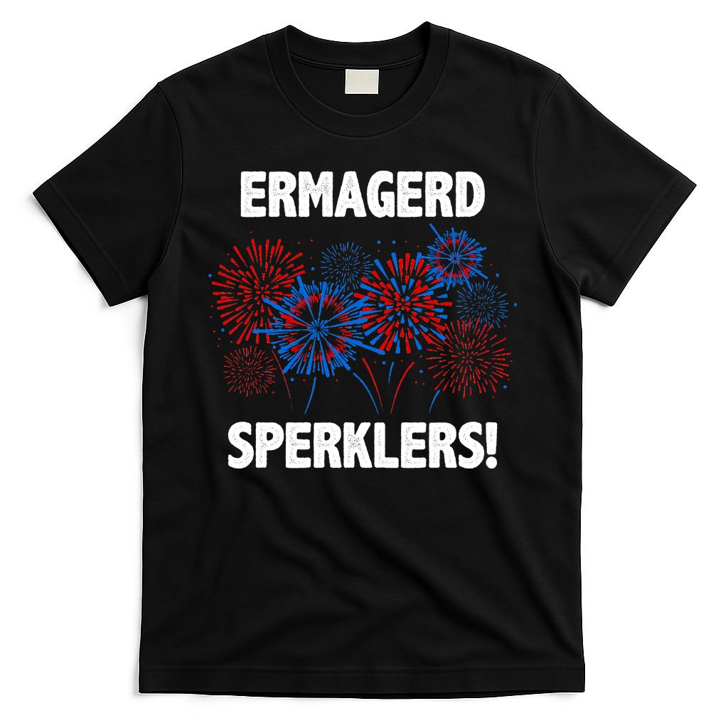Ermagerd Sperklers Funny 4th Of July Fireworks T-Shirt