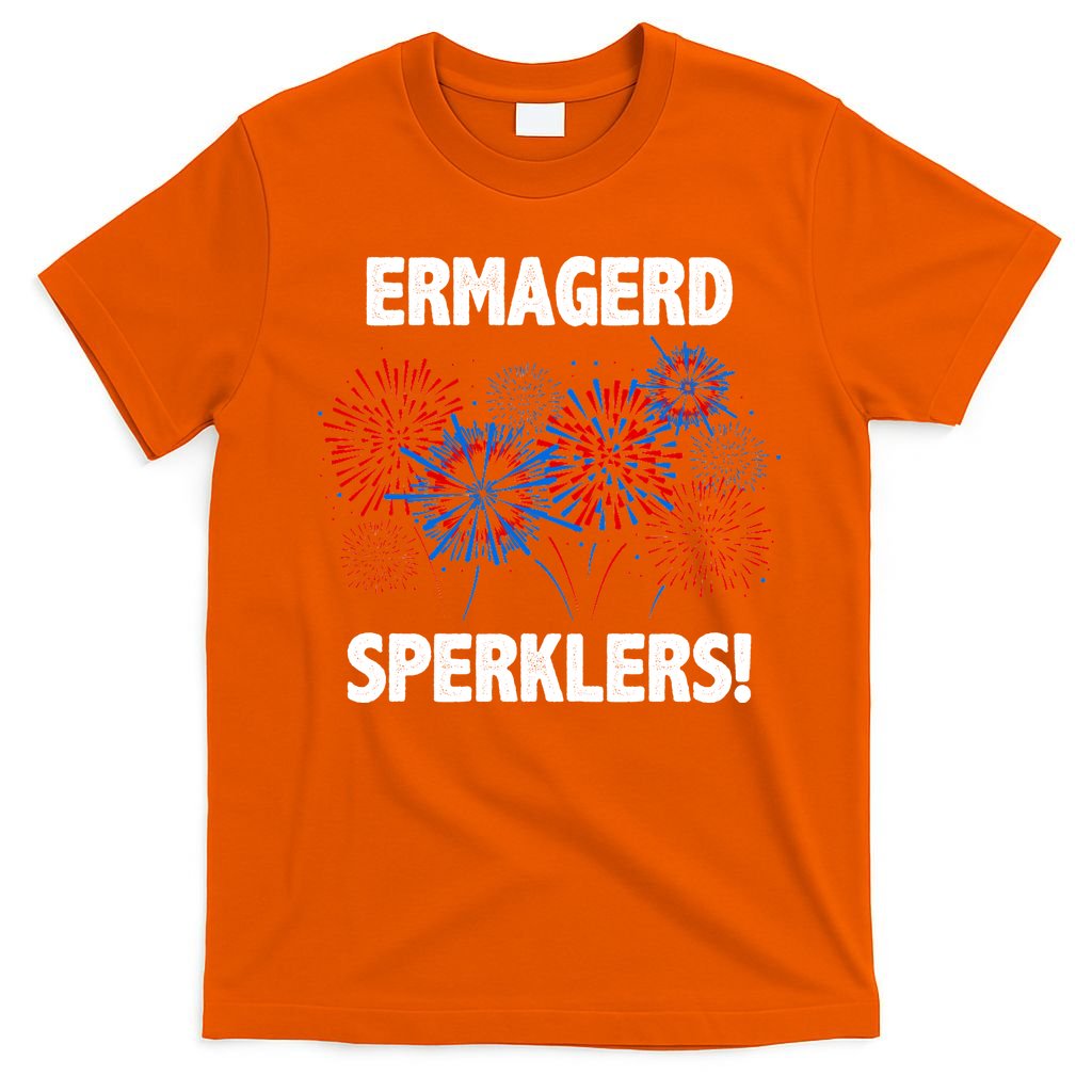 Ermagerd Sperklers Funny 4th Of July Fireworks T-Shirt