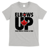 Elbows Up Canada True North Strong and Free T-Shirt