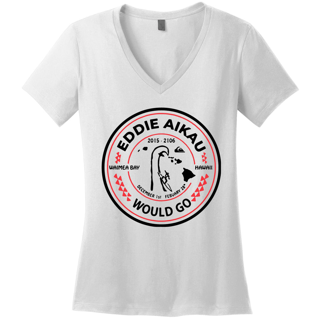 Eddie Would Go Eddie Aikau Hawaiian Lifeguard Women's V-Neck T-Shirt