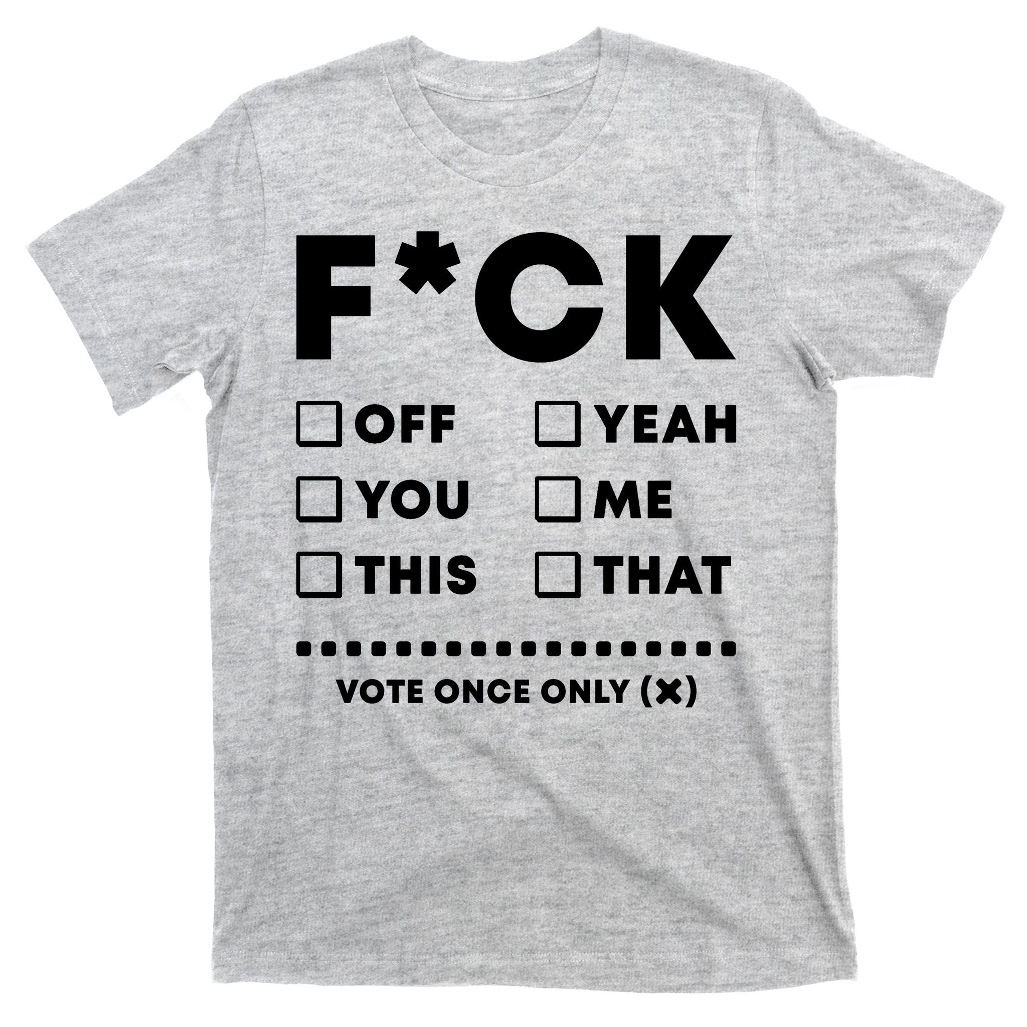 F Check Box Funny Sarcastic  T-Shirt