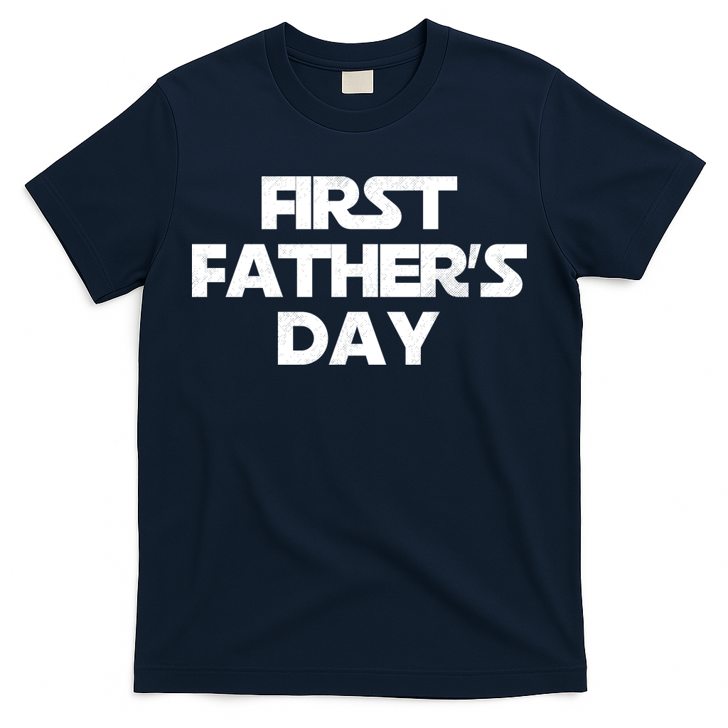 First Fathers Day T-Shirt