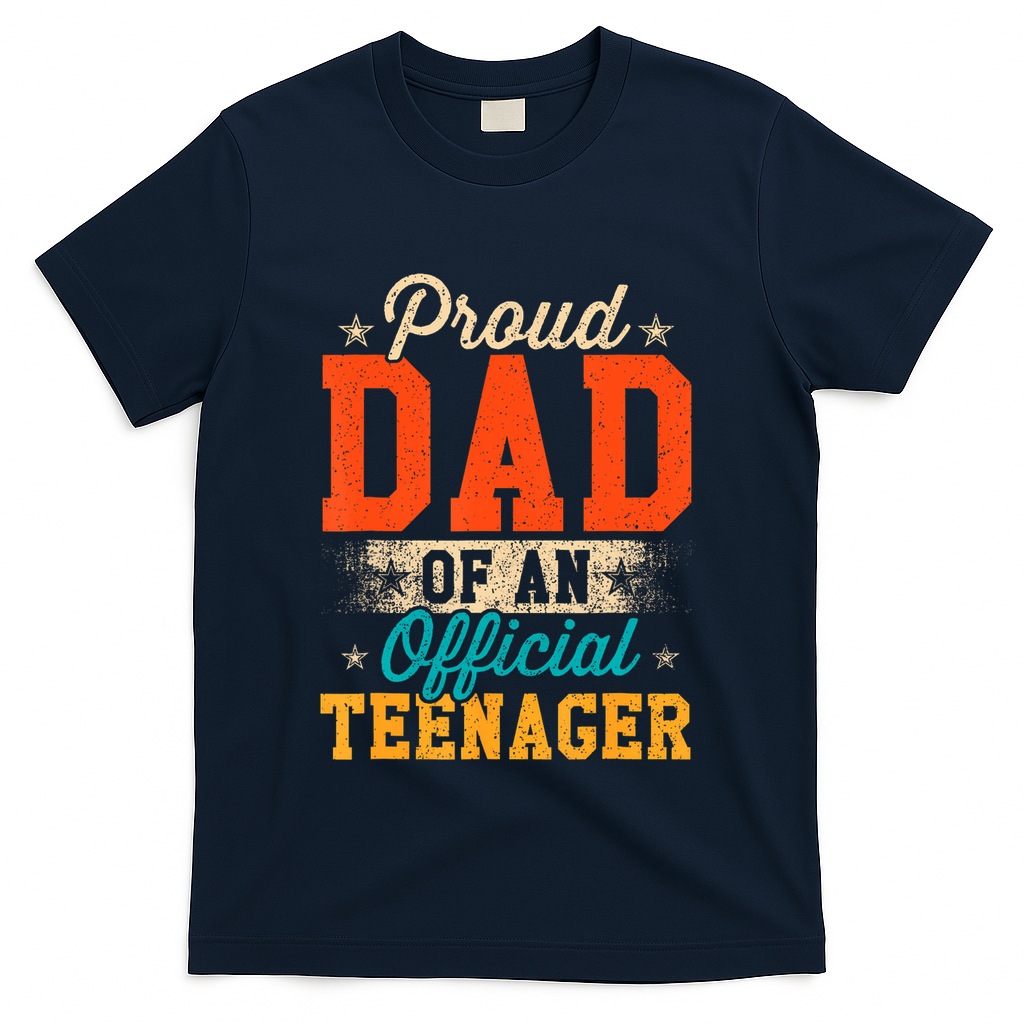 Proud Dad Of Nager 13th Birthday Gift T-Shirt