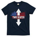 Funny 4th Of July Dirty Two Seater T-Shirt