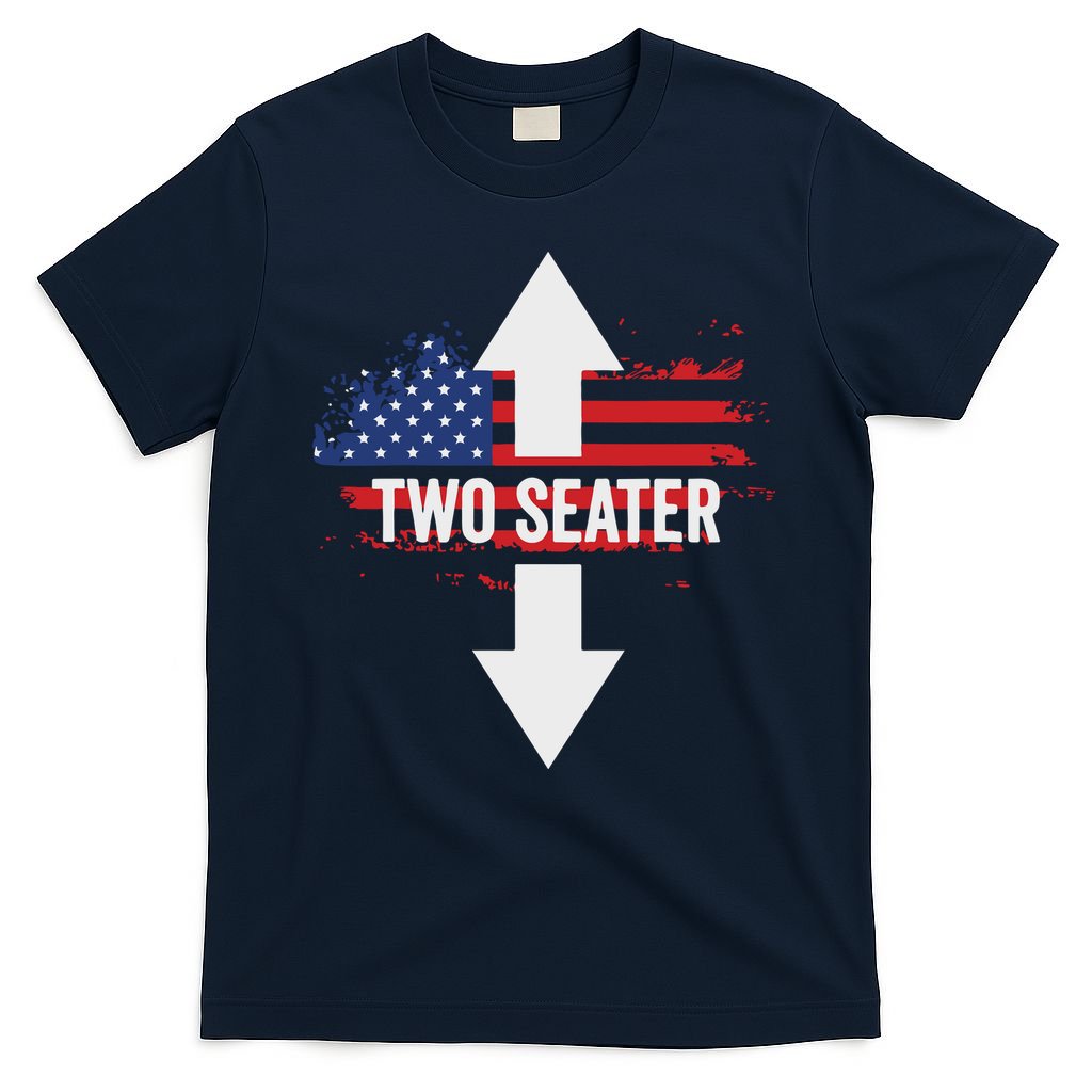 Funny 4th Of July Dirty Two Seater T-Shirt