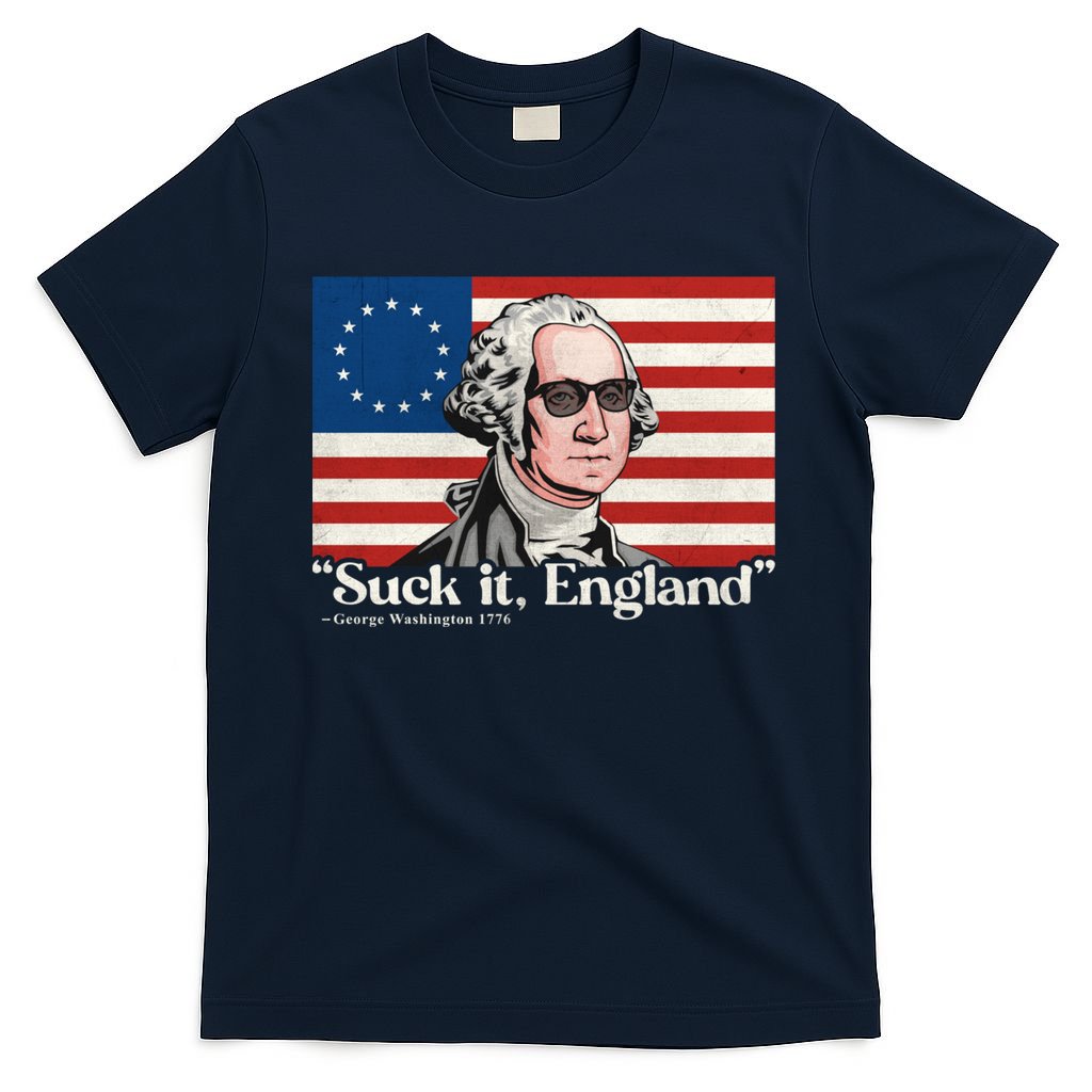 Funny 4th Of July Suck It England Patriotic 1776 USA Flag T-Shirt