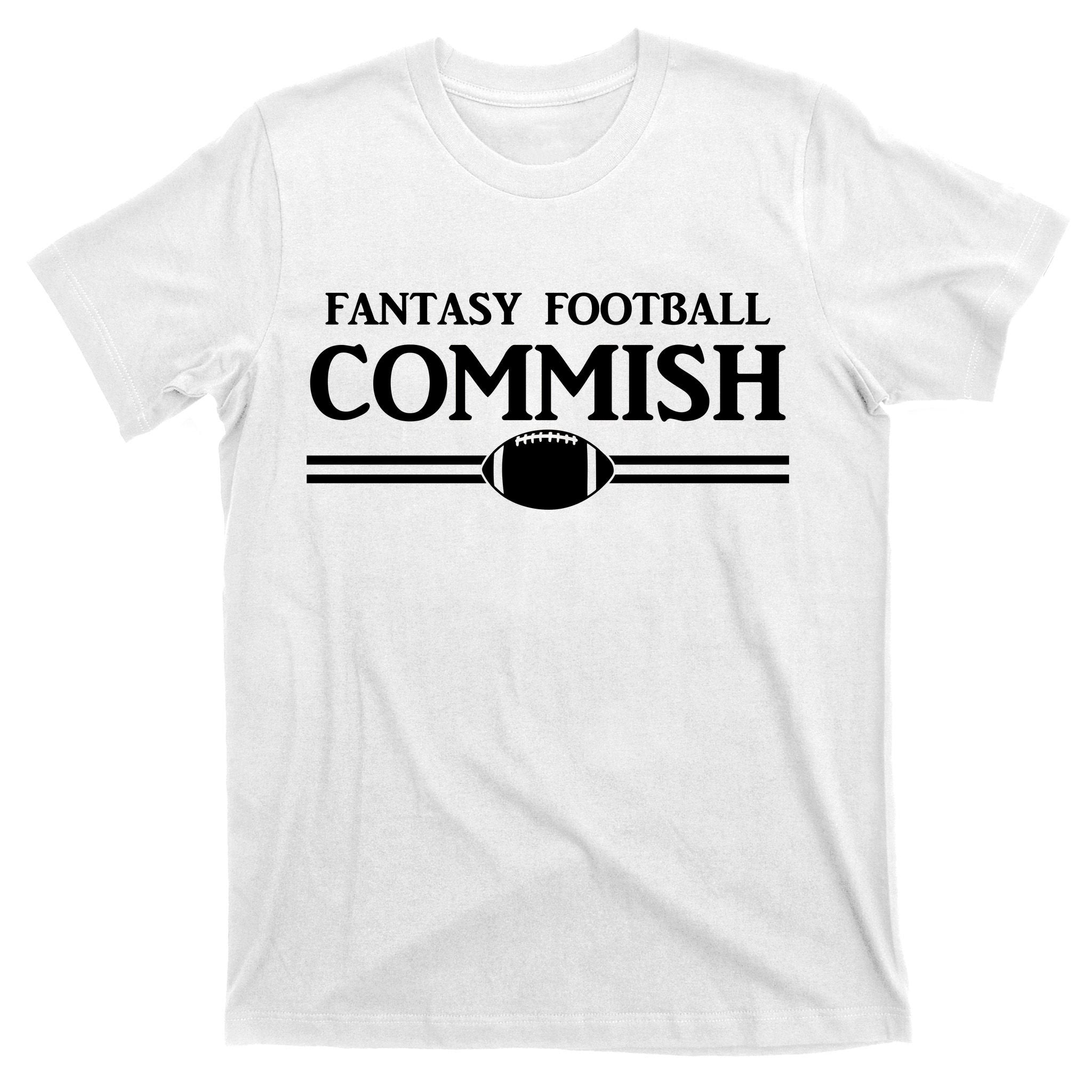 Fantasy Football Commish T-Shirt