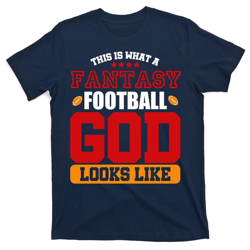 Fantasy Football God T-Shirt