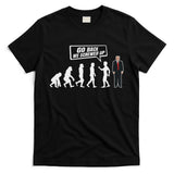 Funny Anti Trump Go Back We Screwed Up Trump Evolution T-Shirt