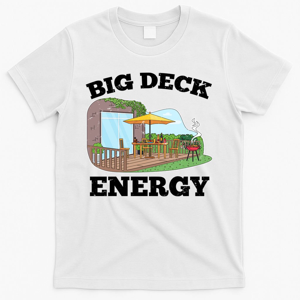 Funny Big Deck Energy Summer Vacation T-Shirt