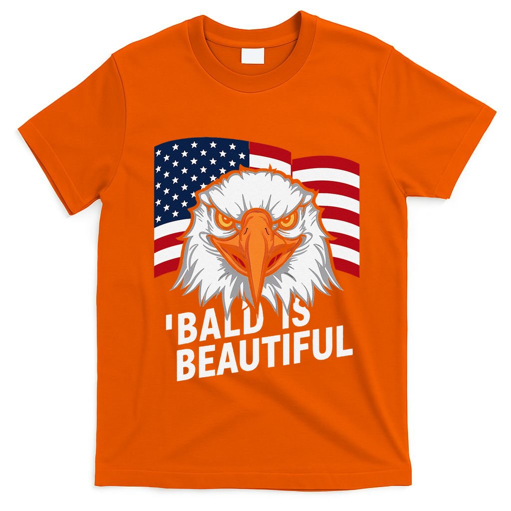 Funny Bald Is Beautiful Independence Day 4th July Eagle Gift T-Shirt