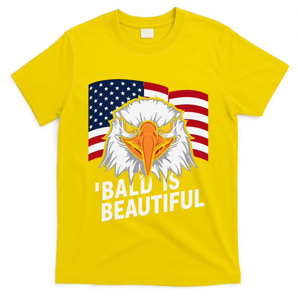 Funny Bald Is Beautiful Independence Day 4th July Eagle Gift T-Shirt