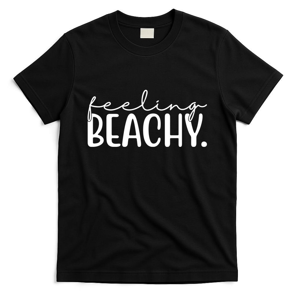 Feeling Beachy Summer Vacation T-Shirt