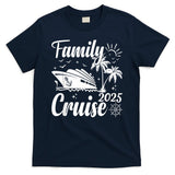 Family Cruise 2025 Family Matching Group Vacation Summer T-Shirt
