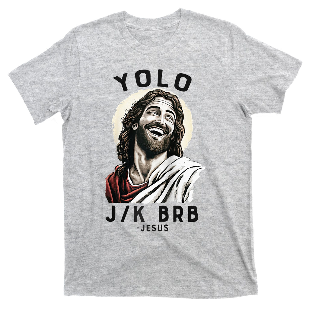 Funny Christian Easter Jesus YOLO JK BRB Raglan T-Shirt