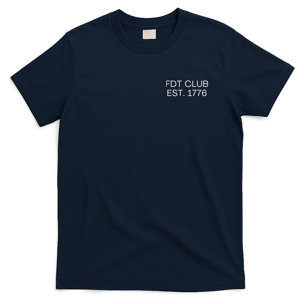 FDT CLUB EST. 1776 T-Shirt