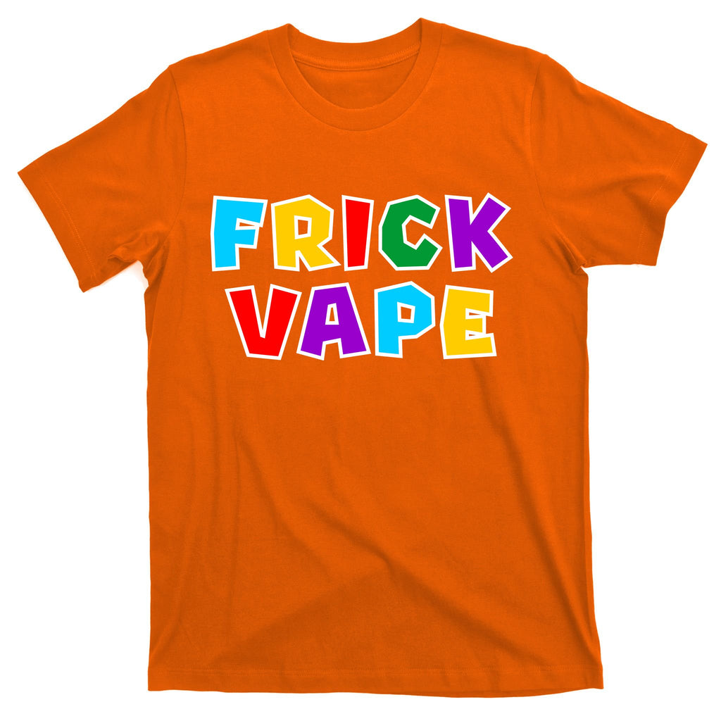 Fun Colorful Frick Vape T-Shirt