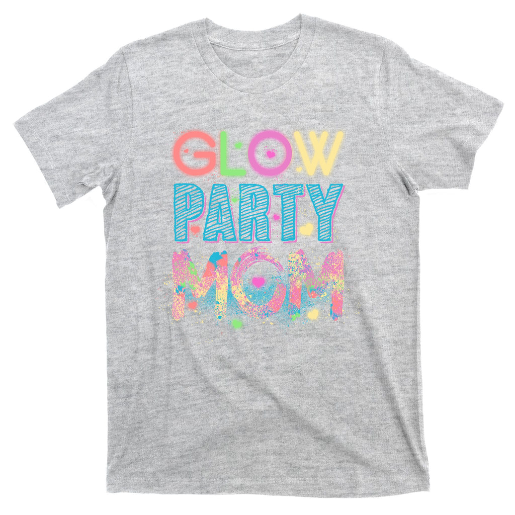 Funny Cute Glow Party Mom T-Shirt